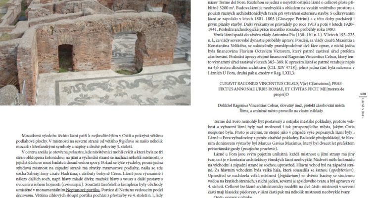 The guidebook on the Ancient Ostia, written by Pavel Hlinovský, will be soon ready for print!!